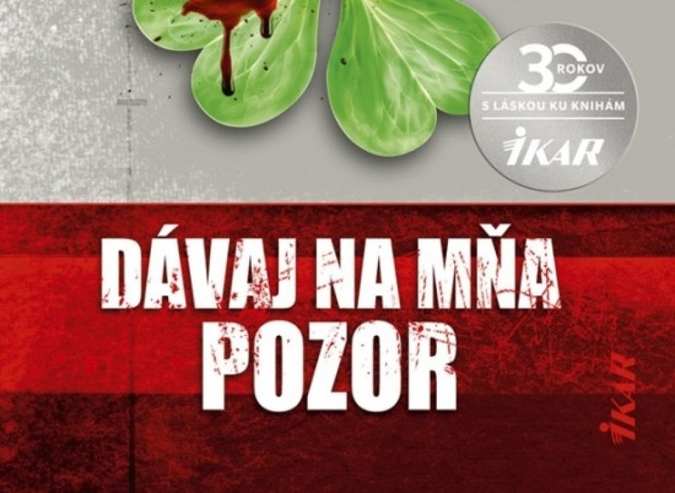 detektívka Dávaj na mňa pozor