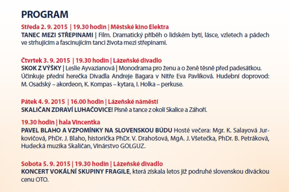 Dni slovenskej kultúry v Luhačoviciach, tentoraz s Fragile i Skaličanom