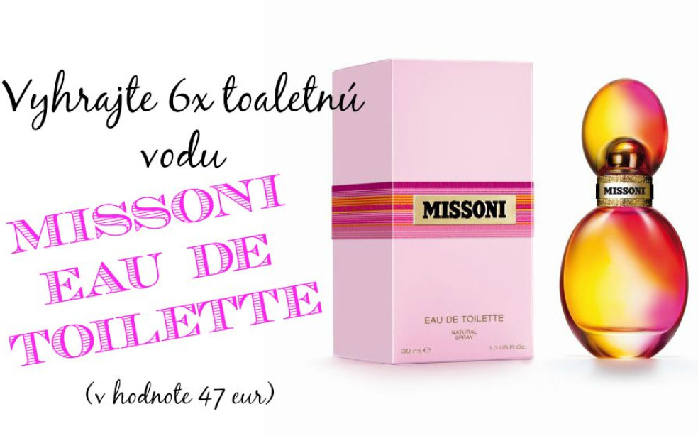 Vyhrajte 6x toaletnú vodu Missoni Eau de Toilette