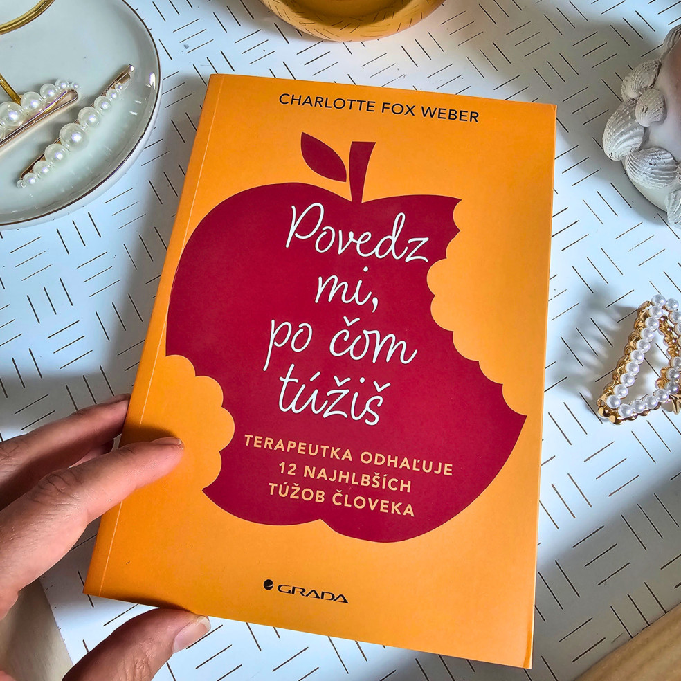 Charlotte Fox Weber - Povedz mi, po čom túžiš