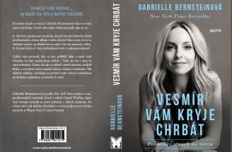 Gabrielle Bernsteinová: DOVOĽTE VESMÍRU, ABY VÁM KRYL CHRBÁT