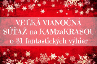 Veľká Vianočná súťaž na KAMzaKRASOU.sk o 31 cien v hodnote 1 650 €