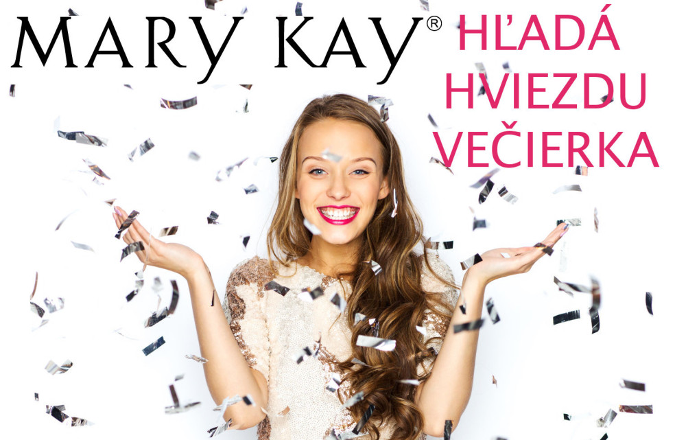 Mary Kay hľadá Hviezdu večierka