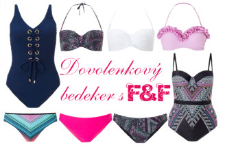 Dovolenkový bedeker - plavky F&F