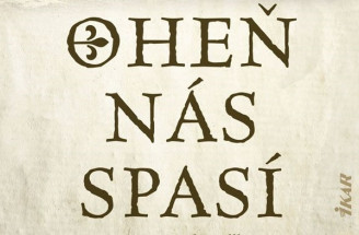 Oheň nás spasí: Nová historická sága od Kate Mossovej