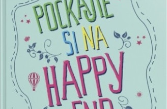 Počkajte si na happy end: Vtipný román o šťastných koncoch