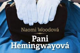 Pani Hemingwayová: Prečo Hemingway každú ženu opustil?