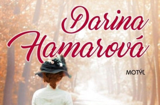 Posledná kniha Dariny Hamarovej: Historický román z Francúzska
