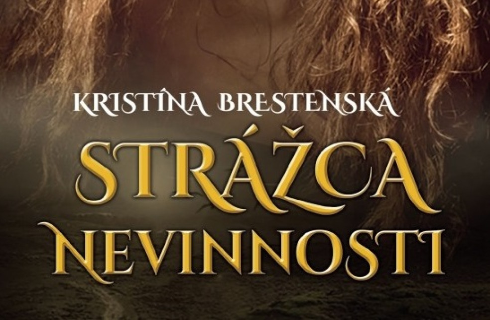 Strážca nevinnosti - Kristína Brestenská