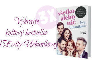 Vyhrajte 3x kultový bestseller - Všetko alebo nič