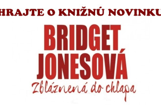 Hrajte o knižnú novinku -  Bridget Jonesová