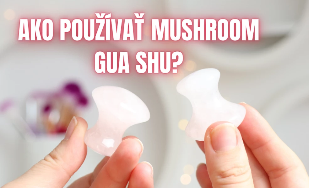 Mushroom gua sha