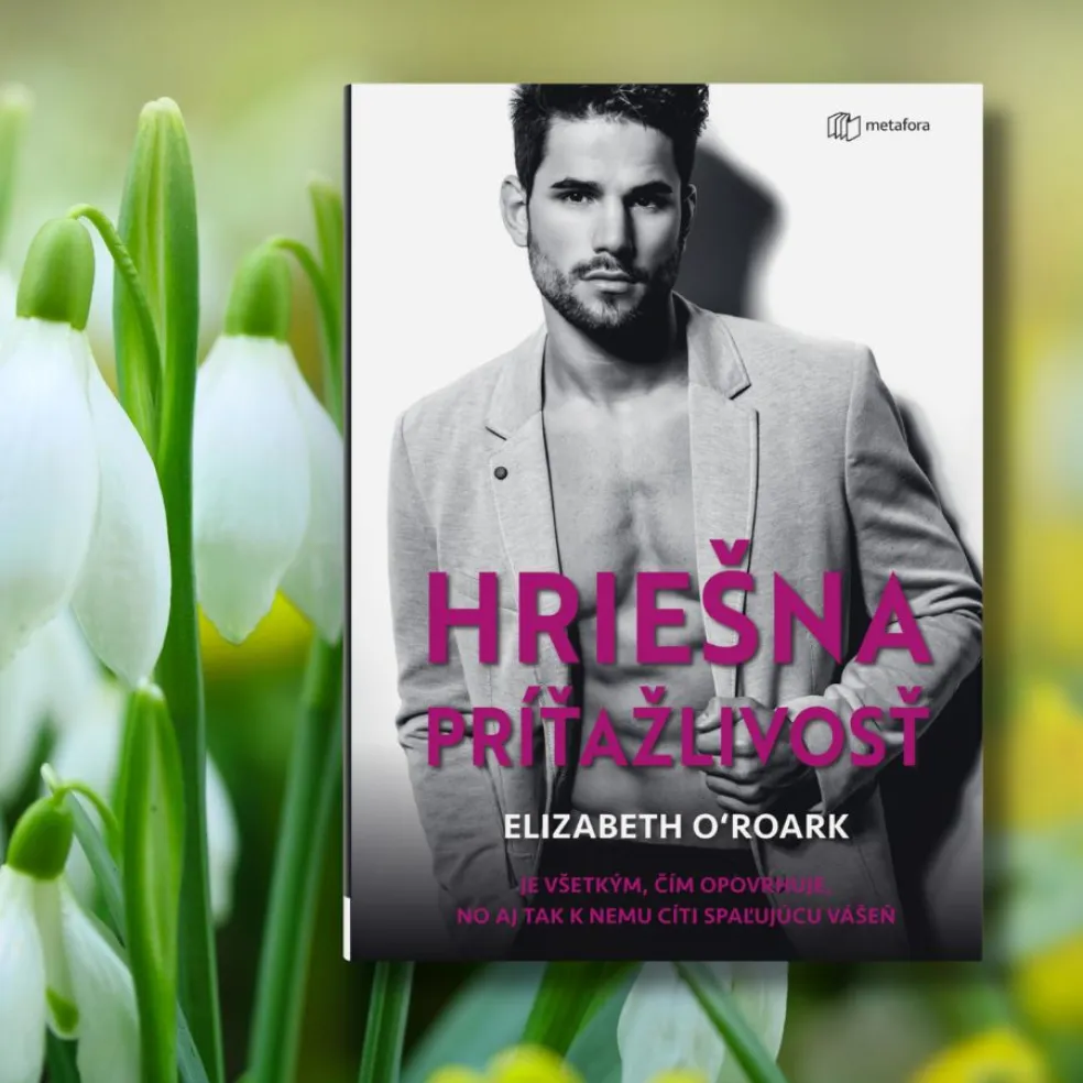 Elizabeth O´Roark HRIEŠNA PRÍŤAŽLIVOSŤ