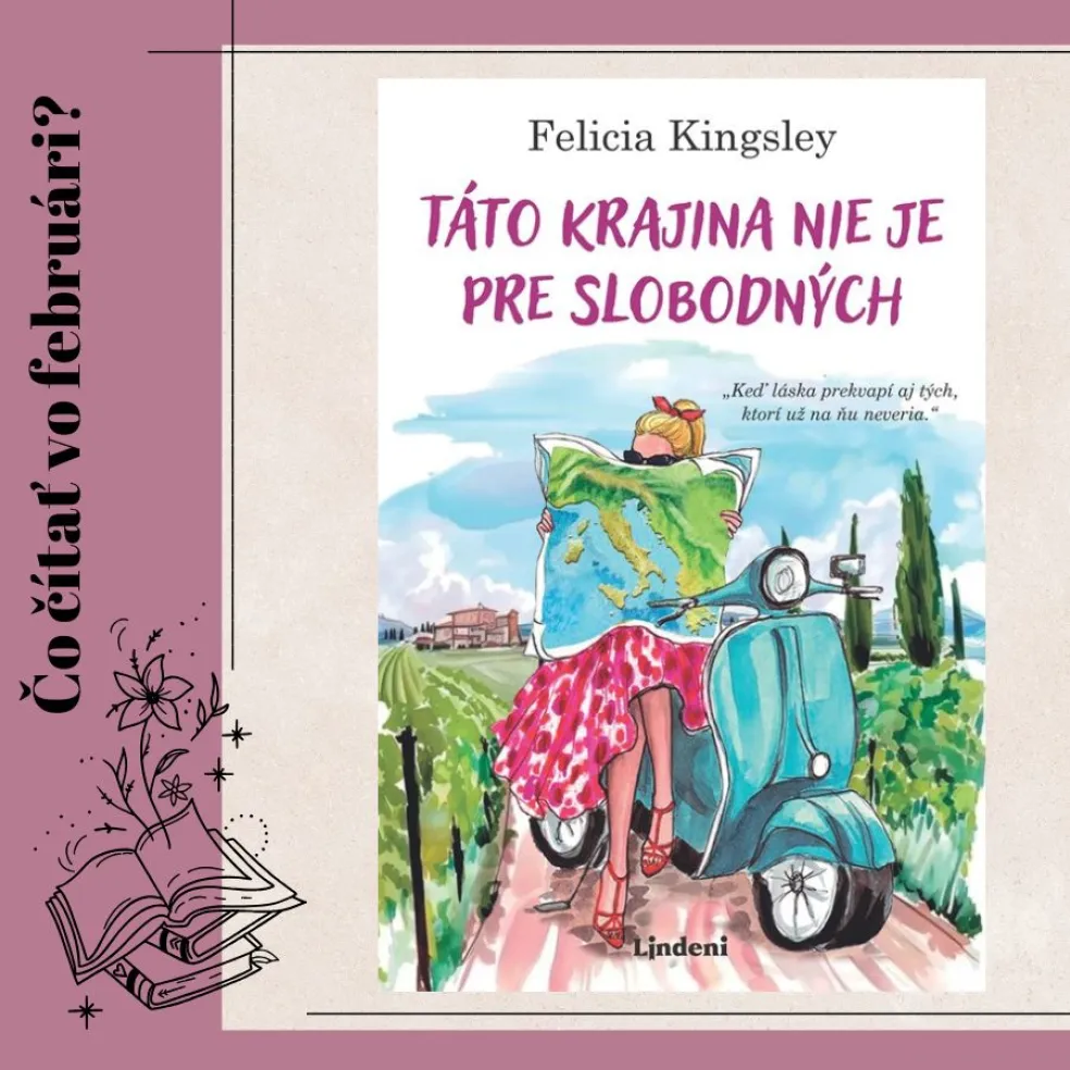 Táto krajina nie je pre slobodných Felicia Kingsley