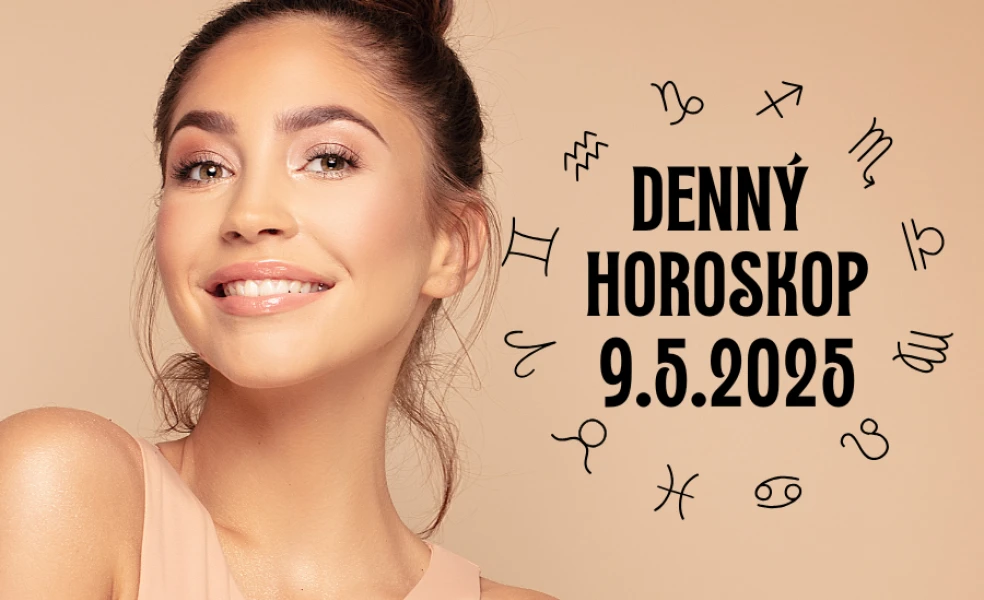 Horoskop na dnes 9 máj 2025