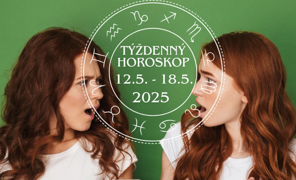 Týždenný horoskop od 12 mája do 18 mája 2025
