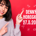 Horoskop na dnes: 27. máj 2025