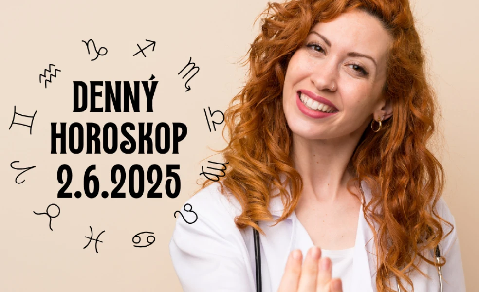 Horoskop na dnes 2 jún 2025