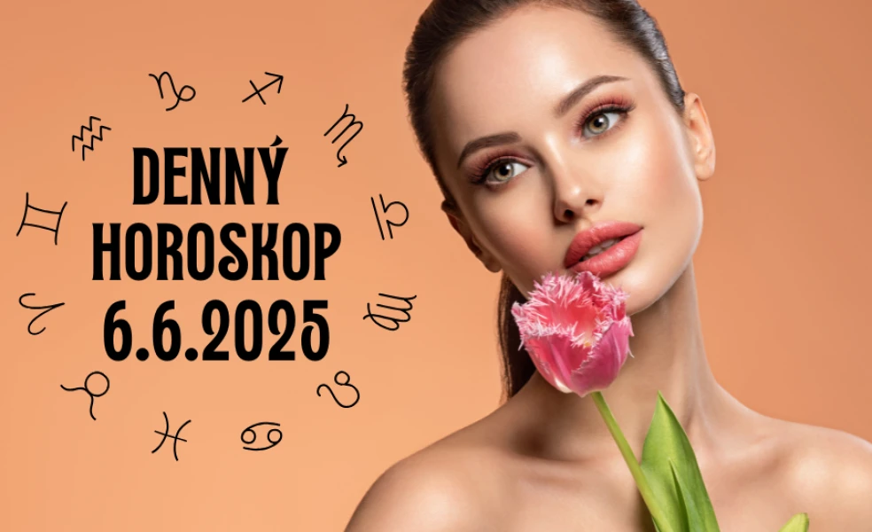 Horoskop na dnes 6 jún 2025