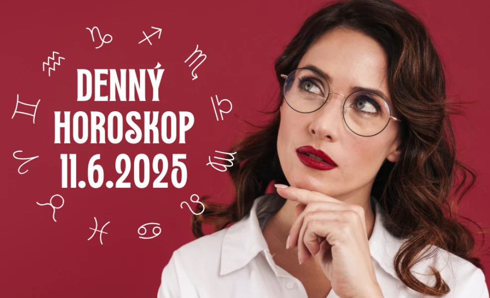 Horoskop na dnes 11 jún 2025