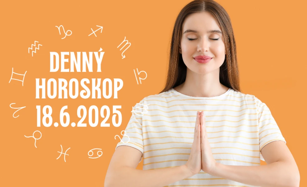 Horoskop na dnes 18 jún 2025