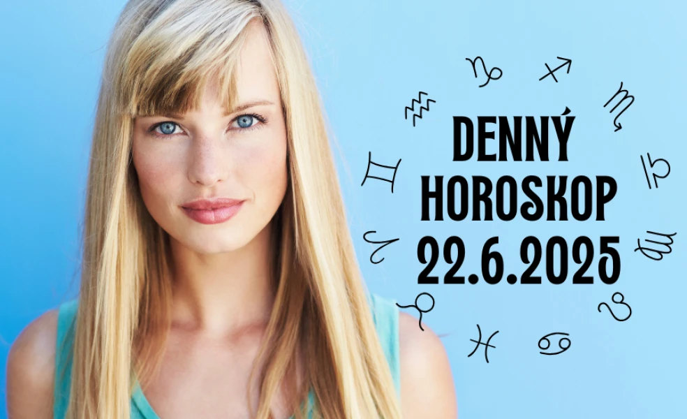 Horoskop na dnes 22 jún 2025