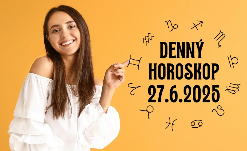 Horoskop na dnes 27 jún 2025