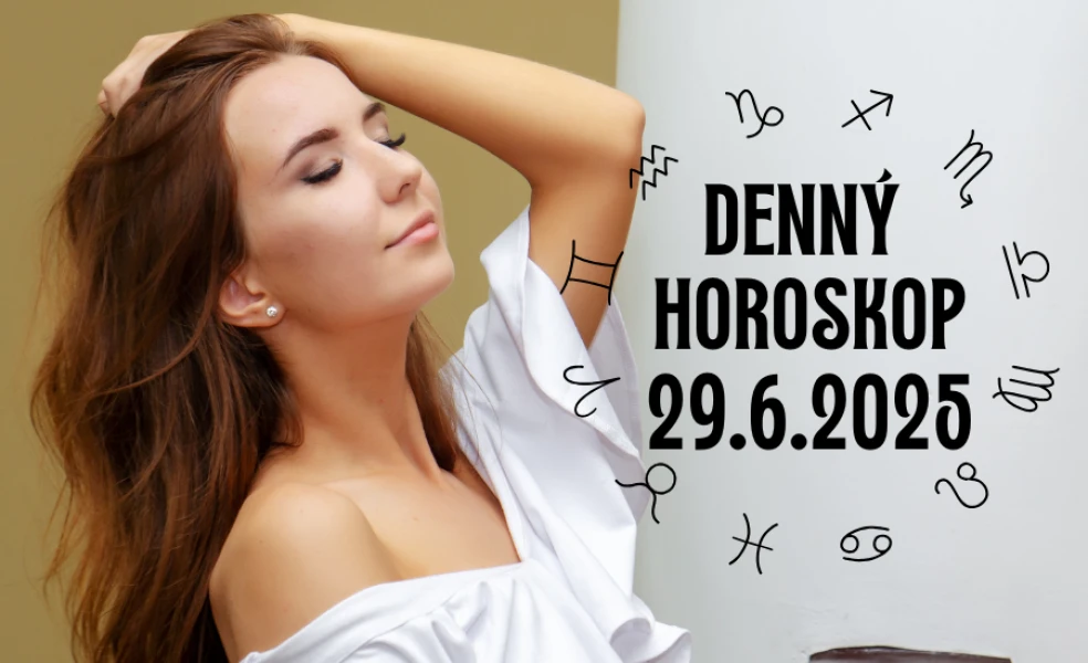 Horoskop na dnes 29 jún 2025
