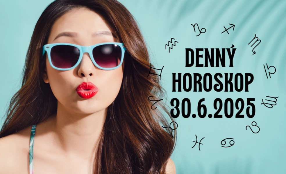 Horoskop na dnes 30 jún 2025