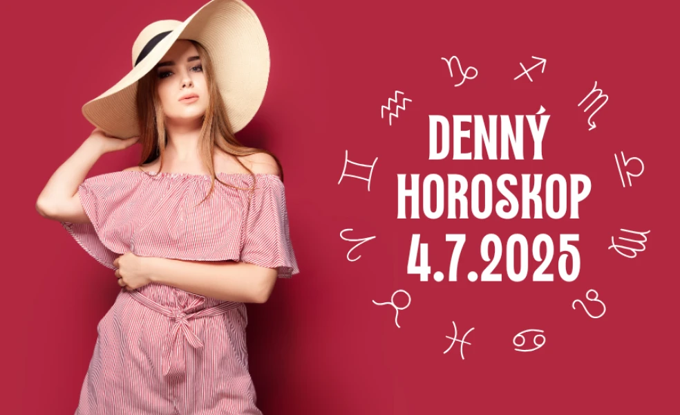 Horoskop na dnes 4 júl 2025