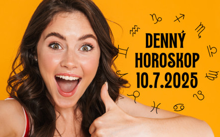 Horoskop na dnes 10 júl 2025