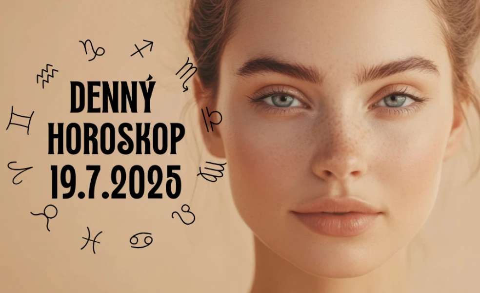 Horoskop na dnes 19 júl 2025