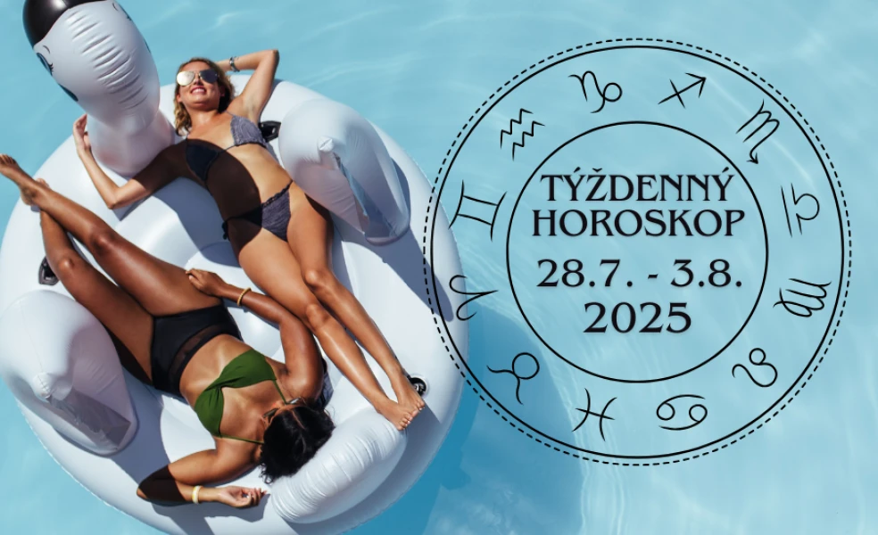 Týždenný horoskop od 28 júla do 3 augusta 2025