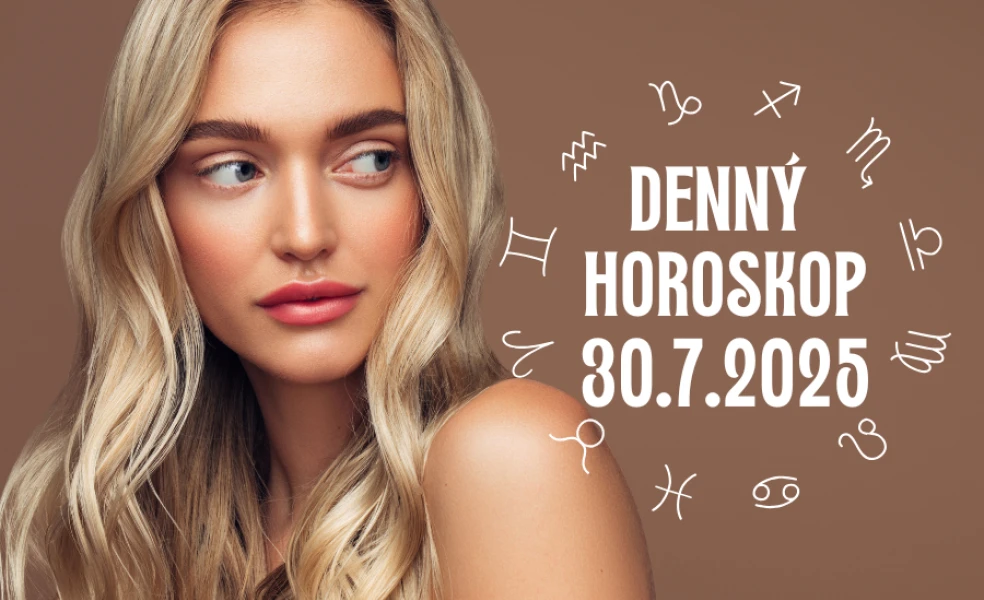 Horoskop na dnes 30 júl 2025