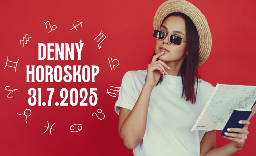 Horoskop na dnes 31 júl 2025