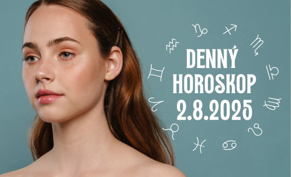 Horoskop na dnes 2 august 2025