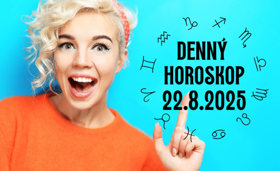 Horoskop na dnes 22 august 2025