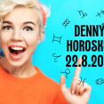 Horoskop na dnes: 22. august 2025