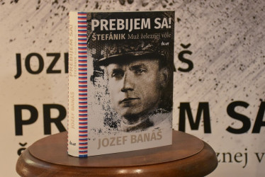 Prebijem sa! Štefánik: Aký bol M.R. Štefánik v skutočnosti?
