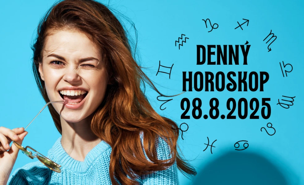 Horoskop na dnes 28 august 2025