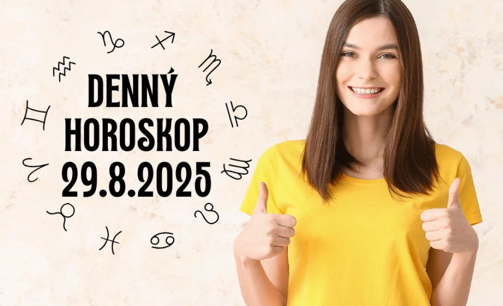 Horoskop na dnes 29 august 2025