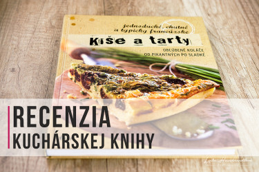Kuchárska kniha Kiše a tarty (recenzia)