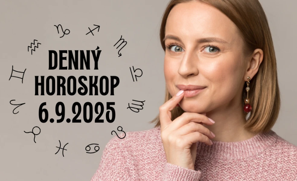 Horoskop na dnes 6 september 2025