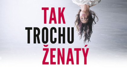 Tak trochu ženatý: Ženský román s prekvapivými zvratmi