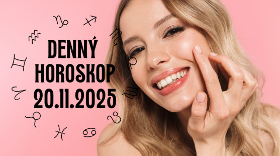 Horoskop na dnes: 20. november 2025