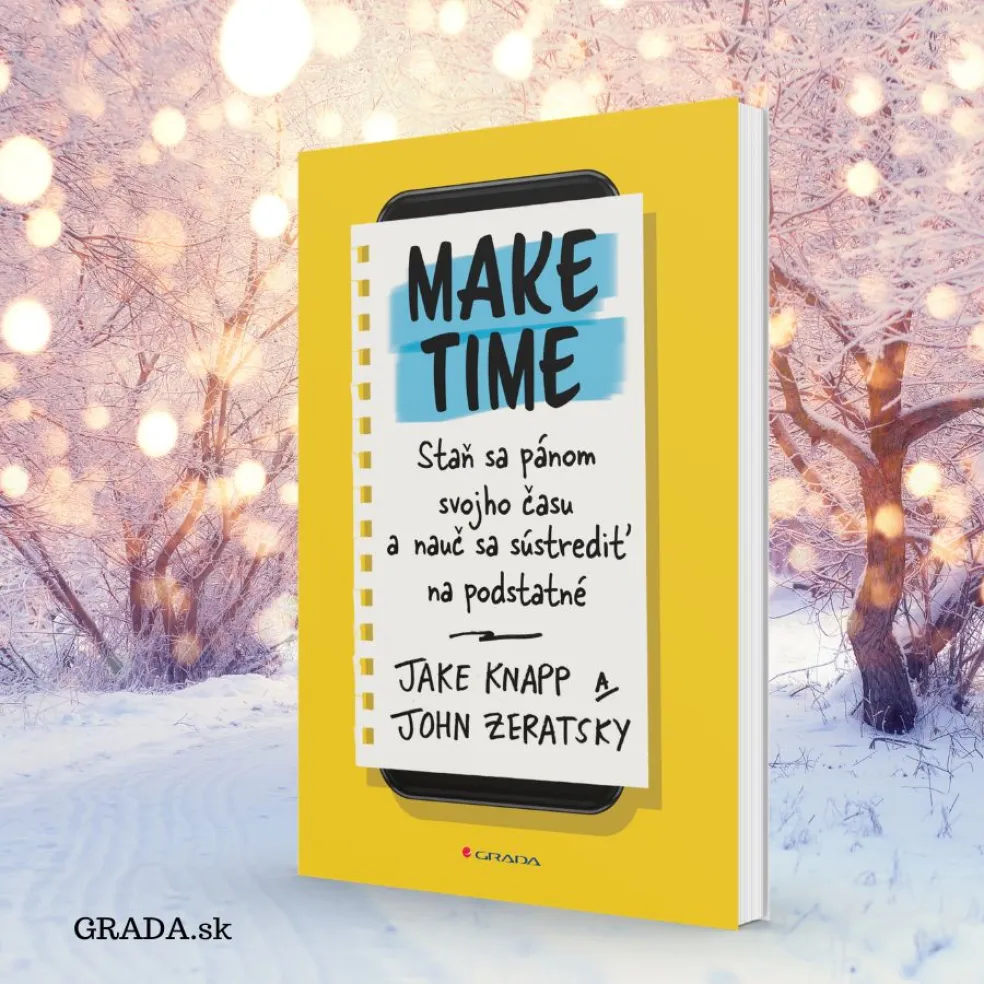  Jake Knapp, John Zeratsky: MAKE TIME 