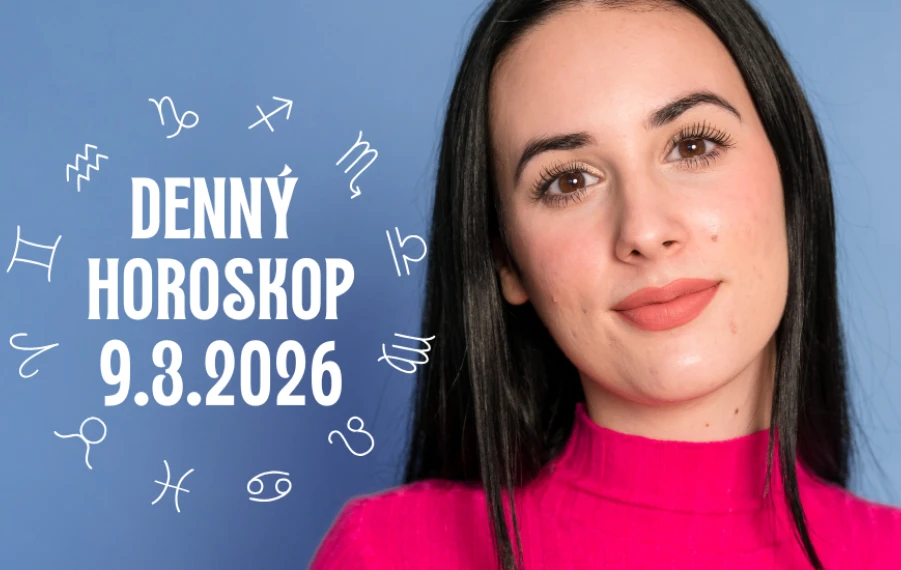 Horoskop na dnes 9 marec 2026