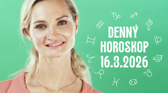 Horoskop na dnes: 16. marec 2026