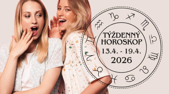 Týždenný horoskop od 13. apríla do 19. apríla 2026