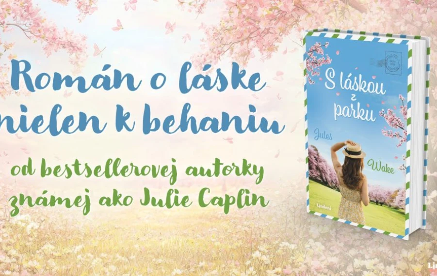 Jules Wake Julie Caplin autorka knihy S láskou z parku